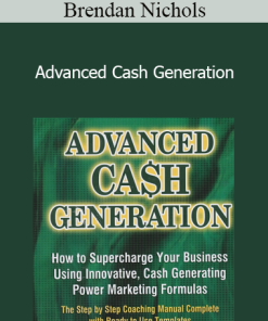 Brendan Nichols - Advanced Cash Generation