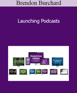 Brendon Burchard - Launching Podcasts