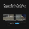 Caleb Wojcik - Premiere Pro for YouTubers (Learn Adobe Premiere Pro)