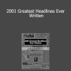 Carl Galletti - 2001 Greatest Headlines Ever Written