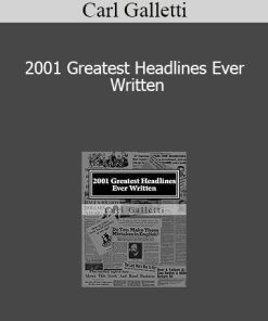 Carl Galletti - 2001 Greatest Headlines Ever Written