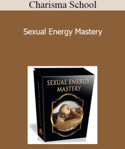 Charisma School - Sexual Energy Mastery