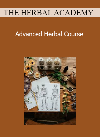 THE HERBAL ACADEMY - Advanced Herbal Course