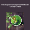 Naturopathy Independent Health Online Course