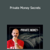 Austin Rutherford - Private Money Secrets
