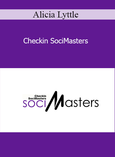 Alicia Lyttle - Checkin SociMasters