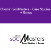 SociMasters - Checkin SociMasters - Case Studies + Bonus