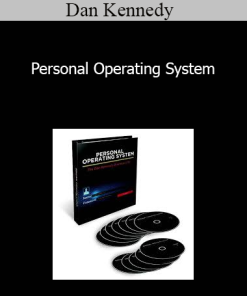 Dan Kennedy - Personal Operating System