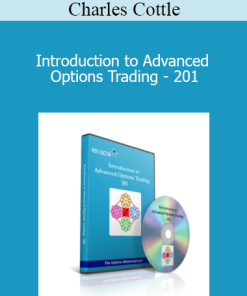 Charles Cottle - Introduction to Advanced Options Trading - 201