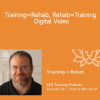 Charlie Weingroff - Training=Rehab Rehab=Training Digital Video