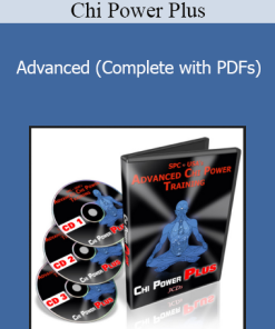 Chi Power Plus - Advanced (Complete with PDFs)