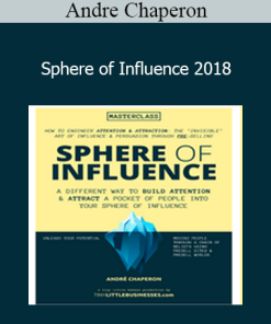 Sphere of Influence 2018 - Andre Chaperon