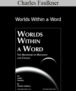 Charles Faulkner - Worlds Within a Word