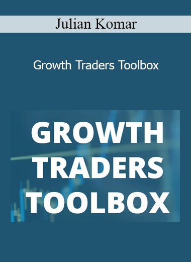 Julian Komar - Growth Traders Toolbox