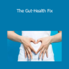 Seamus Mullen - The Gut-Health Fix