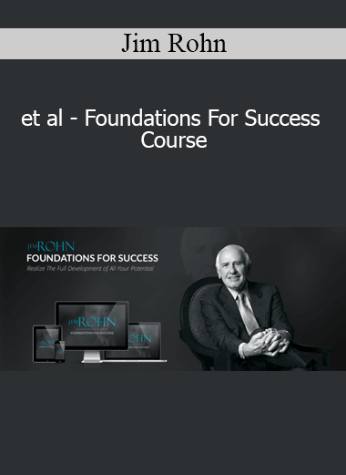 Jim Rohn - et al - Foundations For Success Course