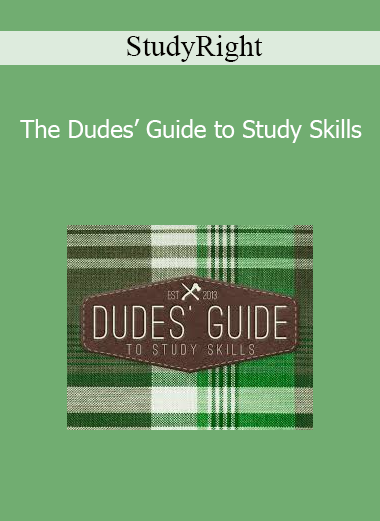 StudyRight - The Dudes’ Guide to Study Skills
