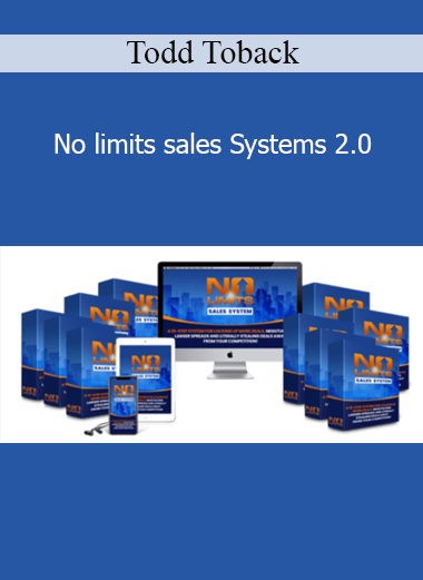 Todd Toback - No limits sales Systems 2.0