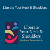 David Zemach-Bersin - Liberate Your Neck & Shoulders
