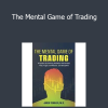 Jared Tendler - The Mental Game of Trading