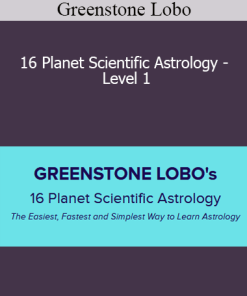 Greenstone Lobo - 16 Planet Scientific Astrology - Level 1