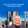 Karen Hand & Kelley T. Woods - Learn to Conduct Hypnosis Workshops Online