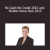 Monica Main - No Cash No Credit 2015 and Mobile Home Park 2015