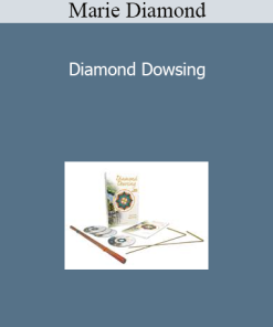 Marie Diamond - Diamond Dowsing