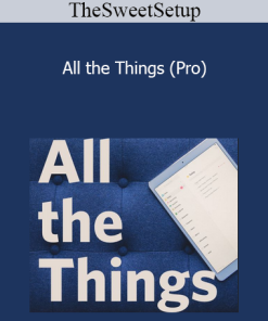 TheSweetSetup - All the Things (Pro)