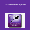 Alison A. Armstrong - The Appreciation Equation