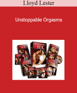 Lloyd Lester - Unstoppable Orgasms