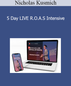Nicholas Kusmich - 5 Day LIVE R.O.A.S Intensive