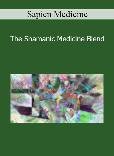 Sapien Medicine - The Shamanic Medicine Blend