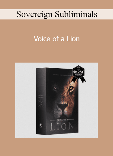 Sovereign Subliminals - Voice of a Lion