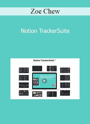 Zoe Chew - Notion TrackerSuite