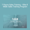 Jeremy Miner - 7 Figure Sales Training - Elite 8 Week Sales Training Program