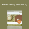 Ed Dames - Remote Viewing Sports Betting