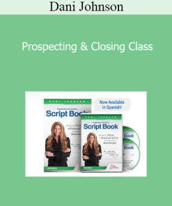 Dani Johnson - Prospecting & Closing Class