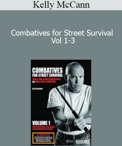 Kelly McCann - Combatives for Street Survival Vol 1-3