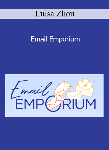 Luisa Zhou - Email Emporium