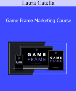 Laura Catella - Game Frame Marketing Course
