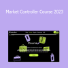 ControllerFX - Market Controller Course 2023