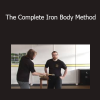 Iron Palm - The Complete Iron Body Method