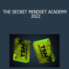 THE SECRET MINDSET ACADEMY 2022