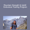 Chase Mountains - Mountain Strength & Uphill Endurance Training Program