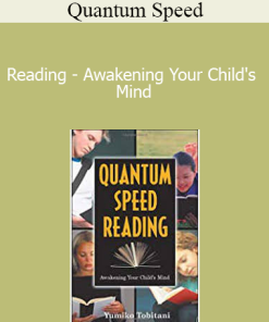 Quantum Speed - Reading - Awakening Your Child's Mind