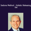 Hale Dwoskin - Sedona Method - Holistic Releasing Set