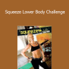 Tracy Effinger - Squeeze Lower Body Challenge