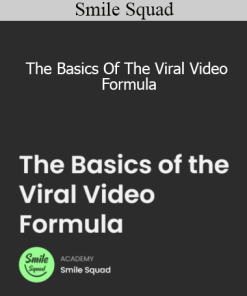 Smile Squad - The Basics Of The Viral Video Formula