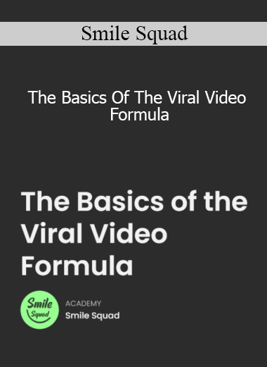 Smile Squad - The Basics Of The Viral Video Formula